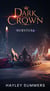 Survival - Dark Crown, #1