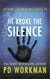 He Broke the Silence - Zachary Goldman Mysteries, #20