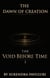 The Void Before Time - The Dawn Of Creation, #1