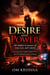 Desire and Power: The Hidden Economics of Love, Lust, and Control