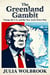 The Greenland Gambit Trump, the U.S., and the New Arctic Power Play
