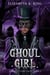 Ghoul Girl - Horrific Fairy Tales, #5