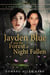 Jayden Blue and The Forest of Night Fallen - A World So Close, #5