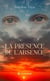 La présence de l’absence