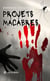 Projets macabres