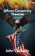 QAnon Conspiracy Theories: Volume 1 - QAnon Conspiracy Theories Series, #1