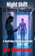 Night Shift at Mercy Hospital: A Daybridge Chronicles Tales from the Nexus Novella - Daybridge Chronicles: Tales from the Nexus, #0