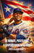 De Manatí, Puerto Rico A Cooperstown, New York: Carlos Iván Beltrán Valdés