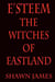 E'steem: The Witches Of Eastland