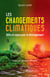 Les changements climatiques - Défis et enjeux pour le développement
