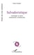 Salvadoristique - Anthologie de poésie salvadorienne contemporaine