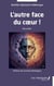 L'autre face du cœur !