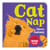 Cat Nap - A First Book About Naptime