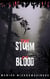 The Storm of Blood
