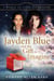 Jayden Blue and The Gift to Imagine - A World So Close, #0