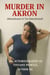 Murder in Akron