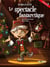 Le spectacle fantarctique - Slush le lutin