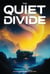 The Quiet Divide - Astra Echoes, #0.1