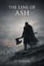 The Line of Ash - The Belland Saga, #1