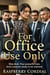 For Office Use Only