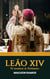 Leão XIV - Os cismáticos de Westminster - Leão XIV, #2