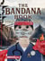 Heroes—Sung or Unsung - The Bandana Book, #3