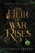 The Heir of War Rises - Eighth Circle, #2