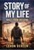 Story Of My Life: Built From Nothing