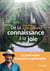 De la connaissance à la joie - Le pont entre sciences et spiritualité
