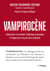 Vampirocène - Comprendre et surmonter l'engrenage traumatique à l'origine de la crise de notre civilisation