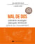 Mal de dos - Prévenir, soulager, assouplir, renforcer grâce au mouvement
