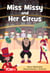 Miss Missy and Her Circus - Level 2: Book 24