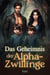 Das Geheimnis der Alpha-Zwillinge