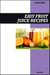 Easy Fruit Juice Recipe Book: Fresh Homemade Vitamin-Packed Recipes for Immune Support, Detox & Everyday Energy
