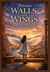 Between Walls and Wings