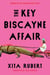 The Key Biscayne Affair - A Novel