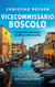 Vicecommissario Boscolo zwischen Mamma, Marisa und Mafia - Ein Chioggia-Krimi