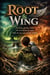 Root & Wing