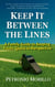 Keep It Between The Lines: A Family Guide To Keeping Youth Sports In Perspective
