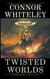 Twisted Worlds: 3 Contemporary Dark Fantasy Adventure Novellas - Hell's Place Contemporary Fantasy Stories