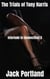 Interlude in Connecticut 5 - The Trials of Tony Harris, #1