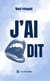 J’ai dit