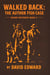 Walked Back: The Arthur Fish Case - A Bishop Mystery, #3