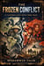 The Frozen Conflict: An Untold History of the Cold War’s Hidden Battles