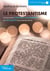 Le protestantisme - Comprendre l'histoire, les courants et l'actualité du protestantisme