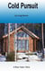 Cold Pursuit - A Rhys Taylor Story, #2
