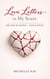Love Letters to My Scars