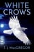 White Crows - Mira Morales Thrillers, #1