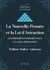 La Nouvelle Pensée et la Loi d'Attraction - Les principes fondamentaux et leur application