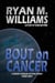 Bout on Cancer - Super Great Challenge Stories, #35